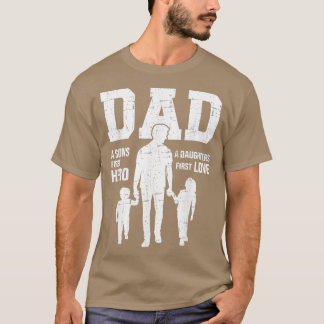 Mens Dad sons first hero daughter love for fathers T-Shirt