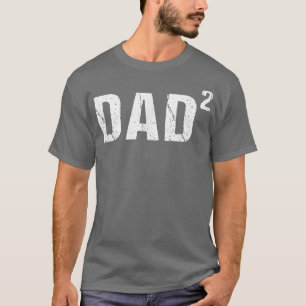 Mens Dad Squared  Dad of Two  T-Shirt