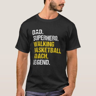 Mens Dad Superhero Walking Basketball Coach Funny  T-Shirt