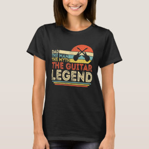 Mens Dad The Man The Myth The Guitar Legend Vintag T-Shirt