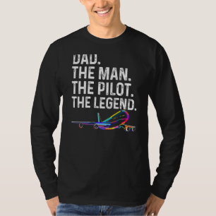 Mens Dad The Man The Pilot The Legend Pilot Vinta T-Shirt