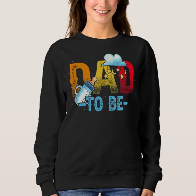 Mens Dad To Be Future Daddy Pregnancy Reveal Pregn Sweatshirt (Front)