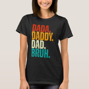 Mens Dad Vintage Dada Daddy Dad Bruh For Father' T-Shirt