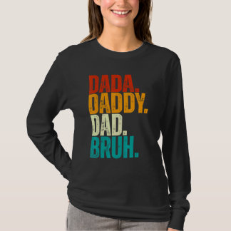 Mens Dad Vintage Dada Daddy Dad Bruh   For Father' T-Shirt
