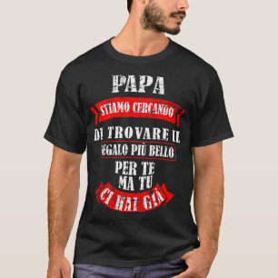 Mens Dad We Have Tried To Find The Best 1 T-Shirt