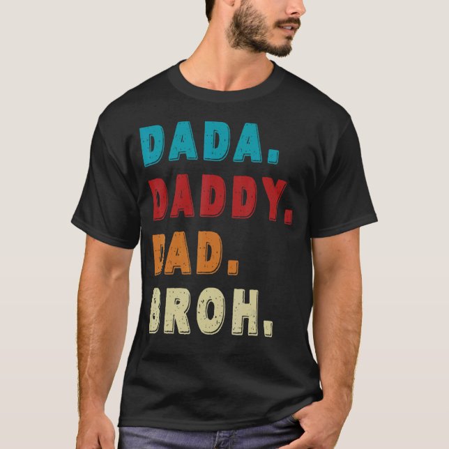 Mens Dada Daddy Dad Bruh 1 T-Shirt (Front)