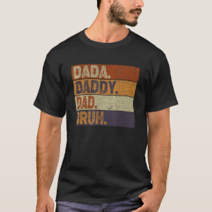Mens Dada Daddy Dad Bruh Daddy And Me  Vintage Fat T-Shirt