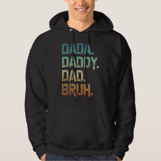 Mens Dada Daddy Dad Bruh Father And Kids  Girl Boy Hoodie