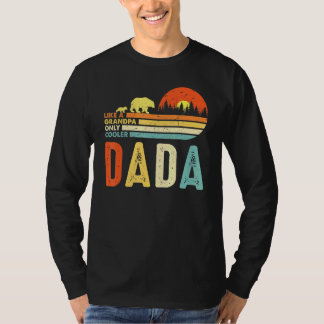 Mens Dada Like A Grandpa Only Cooler For Men Retro T-Shirt