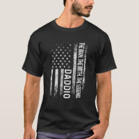 Mens Daddio Man Myth Legend American Flag Father s