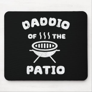 Mens Daddio Of The Patio Fathers Day Bbq Grill Dad Mouse Pad