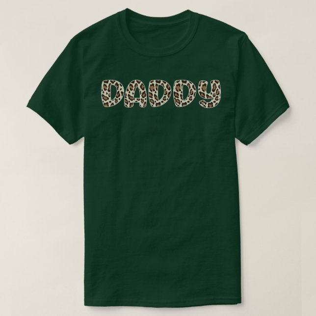Mens Daddy Animal Print Leopard Pattern Father Day T-Shirt (Design Front)