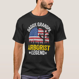 Mens Daddy Grandpa Arborist Legend Us American Fla T-Shirt