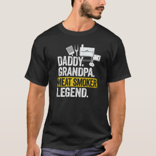 Mens Daddy Grandpa Meat Smoker Legend Grillfather  T-Shirt