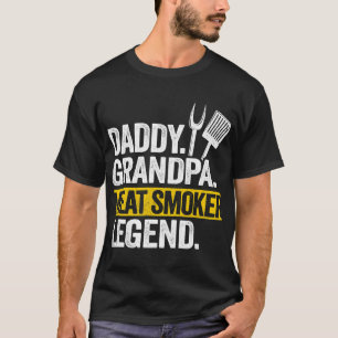 Mens Daddy Grandpa Meat Smoker Legend Grillfather T-Shirt