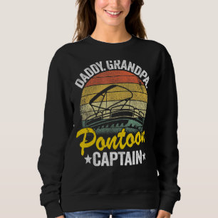 Mens Daddy Grandpa Pontoon Captain Dad Pontoon Boa Sweatshirt