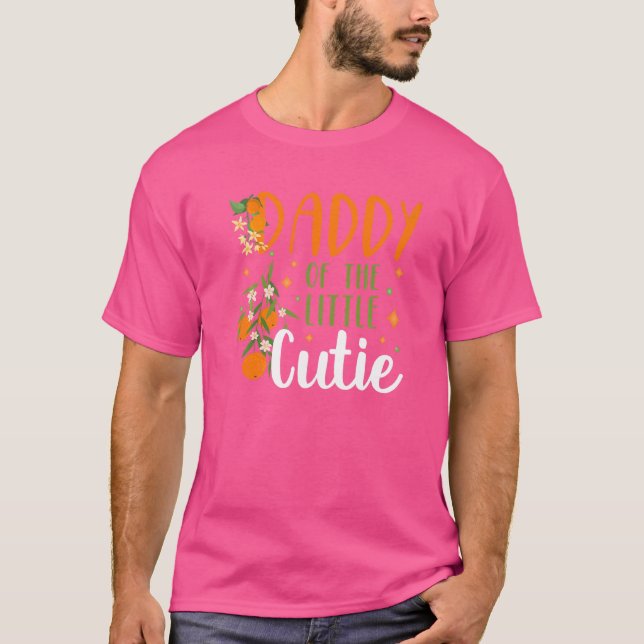 Mens Daddy Little Cutie Baby Shower Orange 1st Bir T-Shirt (Front)