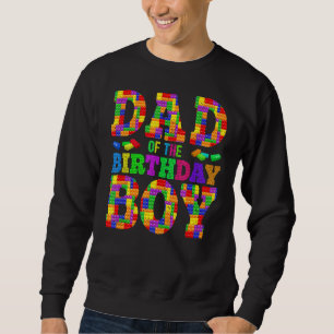Mens Daddy Of Birthday Boy Builder Building Blocks Sweatshirt