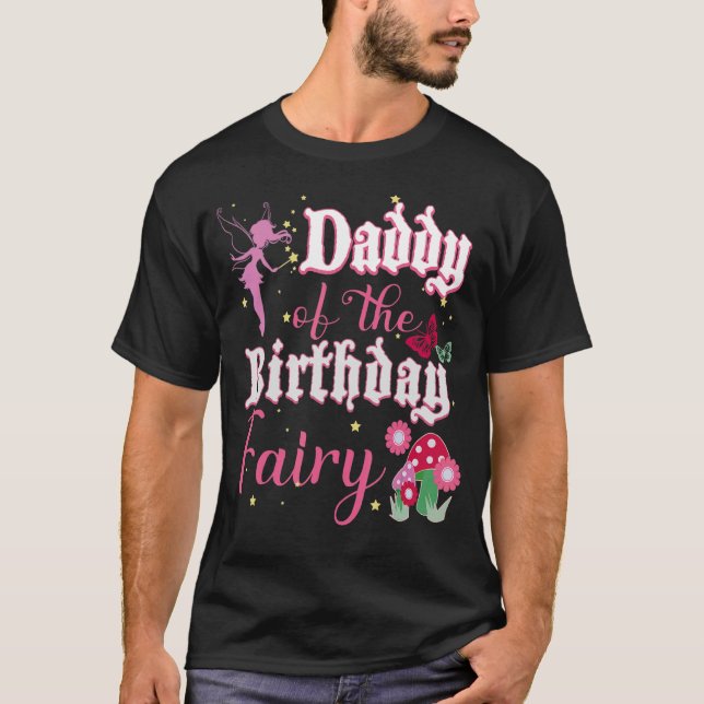 Mens Daddy Of The Birthday Fairy Princess Girl Mus T-Shirt (Front)