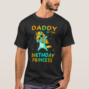 Mens Daddy Of The Birthday Princess Girl   Father  T-Shirt
