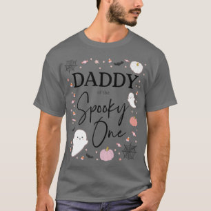 Mens Daddy of the Spooky One Girl First Birthday P T-Shirt