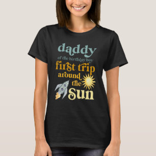 Mens Daddy Outer Space 1st Birthday First Trip Aro T-Shirt