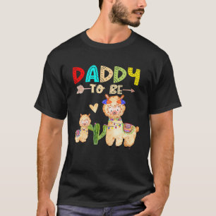 Mens Daddy To Be Llama Baby Shower T-Shirt