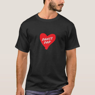 Mens Dance Dad, Funny Dancer Father, Cute Red Hear T-Shirt