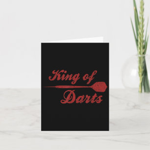 Mens Dart Player Cool Quote The King Of Darts  Card