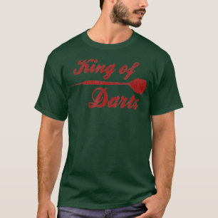Mens Dart Player Cool Quote The King Of Darts T-Shirt