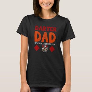 Mens Darter Dad Darts Father Dart T-Shirt