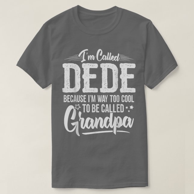 Mens Dede Tee  from Grandchildren Funny Grandfathe (Design Front)