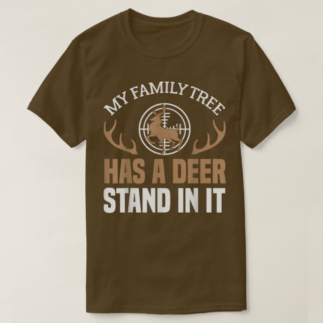 Mens Deer Hunters My Family Tree Has A Deer Stand  T-Shirt (Design Front)
