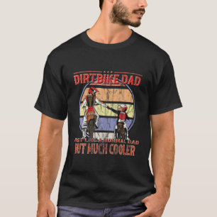 Mens Dirtbike Dad Motorcross Vintage Biker Father T-Shirt