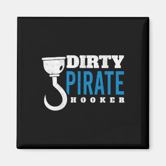 Mens dirty pirate freebooter caribbean sea thief magnet