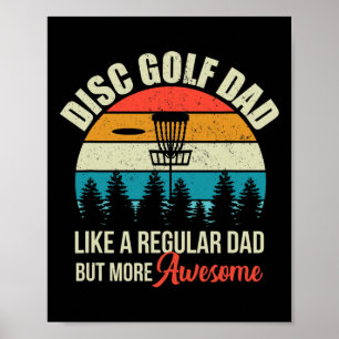 Mens Disc Golf Basket Quote Funny Disc Golf Dad Gi Poster