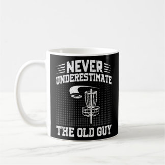 Mens Disc Golf Never Underestimate The Old Guy 7 Coffee Mug