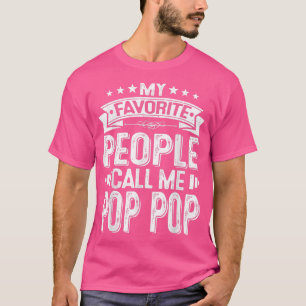 Mens Distressed My Favourite People Call Me Pop Po T-Shirt