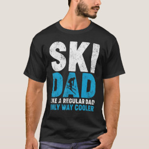 Mens Distressed Ski Dad Like A Regular Dad Skiing  T-Shirt