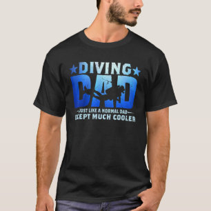 Mens Diving Dad Dive Scuba Diver Funny Fathers D T-Shirt