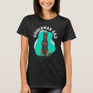 Mens Doberman Dad Dog Men Animal Pet Daddy Doberm T-Shirt