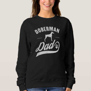 Mens Doberman Dad Dog Owner Sweatshirt