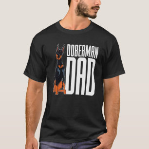 Mens Doberman Dad Pet Animal Dog Daddy Dog Owner T-Shirt