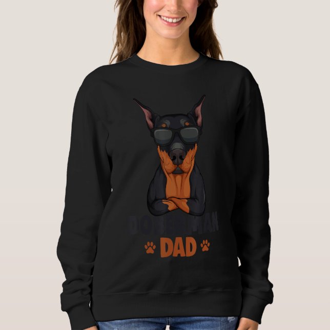 Mens Doberman Dobie Dad Dog Sweatshirt (Front)