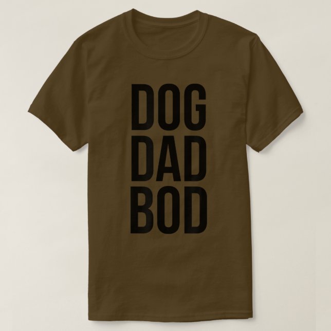 Mens Dog Dad Bod  T-Shirt (Design Front)
