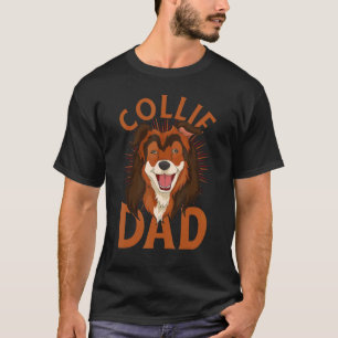 Mens Dog Owner Daddy Pet Animal Dog Collie Dad Ro T-Shirt