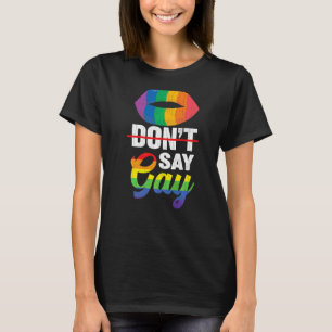 Mens Don't Say Gay Lgbtq Pride Month Supporter Gr T-Shirt