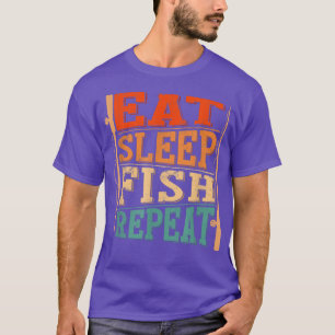 Mens Eat Sleep Fish Repeat, Fishing Fisherman2476 T-Shirt
