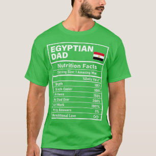 Mens Egyptian Dad Nutrition Facts Father's Day Nat T-Shirt