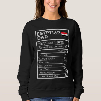 Mens Egyptian Dad Nutrition Facts National Pride F Sweatshirt